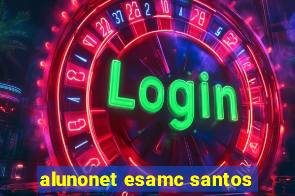 alunonet esamc santos